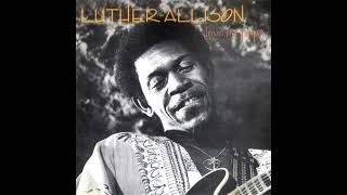 Watch Luther Allison Love Me Papa video