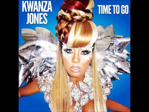Kwanza Jones: Time To Go (audio)