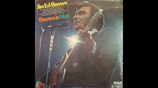 Watch Jim Ed Brown Because It Couldnt Last video