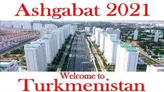 Ashgabat 2021 Turkmenistan