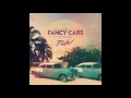 Fancy Cars - Fun ft. Bazzi