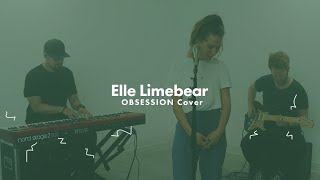 Elle Limebear - Obsession