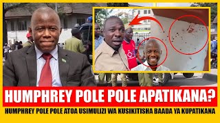 Breaking Humphrey Pole Pole Atoa Usimulizi Wa Kuitisha Baada Ya Kupatikana Siasa Tanzania 2025