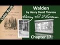 Chapter 17 - Walden by Henry David Thoreau