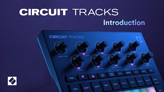 Circuit Tracks - Introduction // Novation