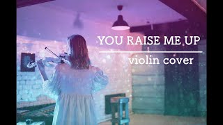 You Raise Me Up. Violin Cover