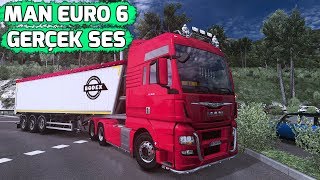 YENİ MAN EURO 6 VE GERÇEK MOTOR SESİ !!