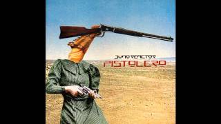 Juno Reactor - Pistolero Radio Mix Hd
