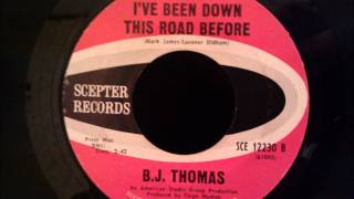 Watch Bj Thomas Ive Been Down This Road Before video