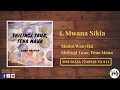 Mwana Sikia- Simba Wanyika [SMS SKIZA 7740918 to 811]