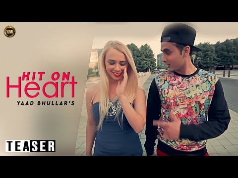 HIT ON HEARTYAAD BHULLAR YAAR ANMULLE RECORDSOFFICIAL TEASER...