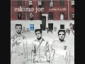 Eskimo Joe - Smoke