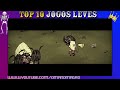 10 Jogos Leves 10 Jogos Leves