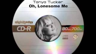 Watch Tanya Tucker Oh Lonesome Me video