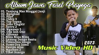 Download lagu Top Album Jawa Farel Prayoga 2023  HD