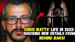 Chris Watts Life In 2025 Shocking New Details From Behind Bars