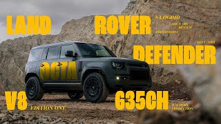 Shooting Dun Land Rover Defender Octa V8 De 635Ch Un Monstre Taillé Pour Laventure