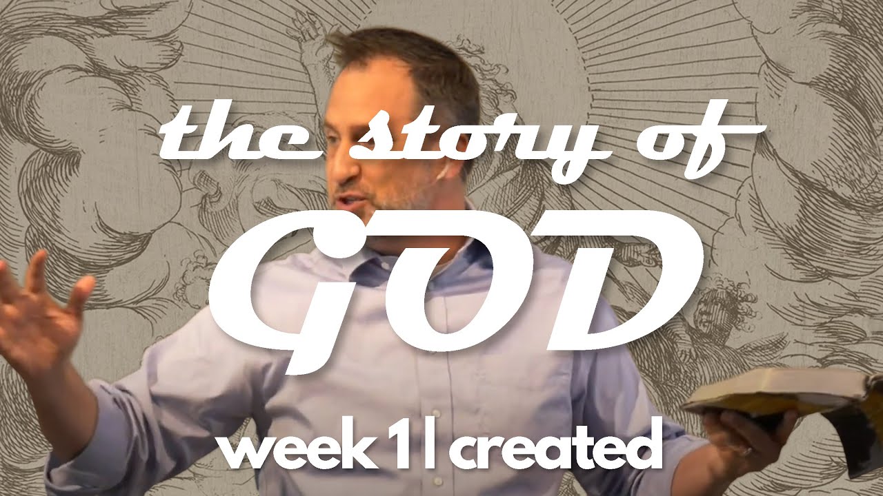 the Story of God... Created | November 1, 2020 | livestream sermon