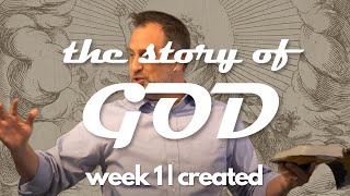 the Story of God... Created | November 1, 2020 | livestream sermon
