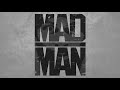 MAD MAN - CT FLETCHER
