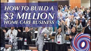 Download lagu How You Can Build a $3 Million Home Care Business Preview
