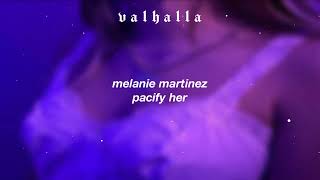 Melanie Martinez Pacify Her Speed Uptiktok Remix Legendadotradução