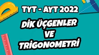 Dik Üçgenler Ve Trigonometri Tyt - Ayt Geometri 2022