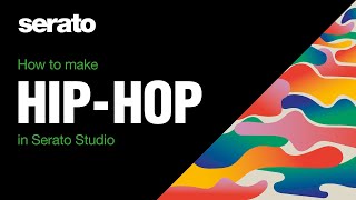 How to Make a Hip-Hop Beat in Serato Studio