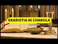 Ekaristia Ni Chakula | E L Kalluh | Lyrics video