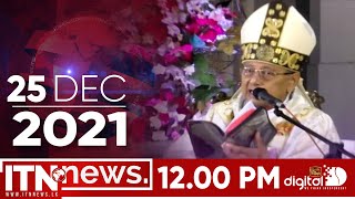 ITN News 2021-12-25 | 12.00 PM