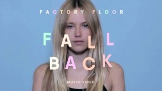 Watch Factory Floor Fall Back video