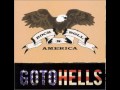 Gotohells "Rock N Roll America"