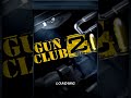 Gun Club 2 Android