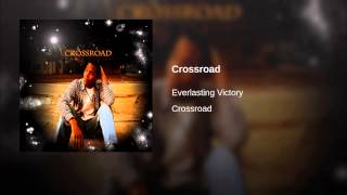 Watch Everlasting Victory Crossroad video