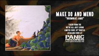 Watch Make Do Mend Insomniac Jams video