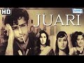 Juari {HD} - Shashi Kapoor - Nanda - Tanuja - Old Hindi Movie