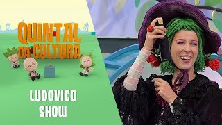 Era uma vez no Quintal - Ludovico Show