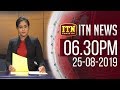 ITN News 6.30 PM 25-08-2019