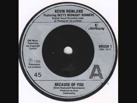 Dexy's Midnight Runners - Because Of You