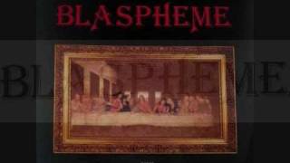 Watch Blaspheme Excalibur video