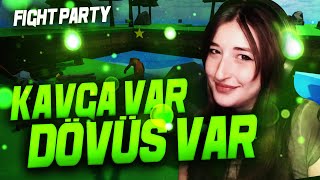 Kavga Var Dövüş Var Fight Party