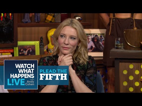 Cate Blanchett | Shag, Marry, Kill | Plead The Fifth | WWHL