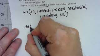 Abstract Algebra 7.5 Orbits And Stabilizers