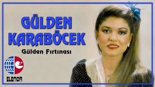 Gülden Karaböcek - Can Mı Dayanır