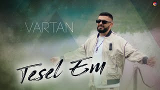 Vartan - Tesel Em | Армянская Музыка