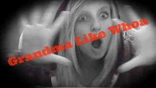 Watch Julian Smith Grandma Like Whoa video