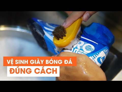#39 HƯỚNG DẪN VỆ SINH VÀ BẢO QUẢN GIÀY ĐÁ BÓNG !!!