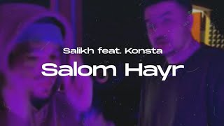 Salikh & Konsta - Salom Hayr (Audio)