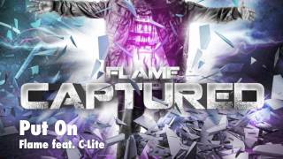 Watch Flame Put On feat CLite video