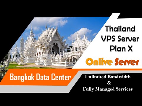 Thailand VPS Server Hosting Plan X | Bangkok Servers – Onlive Server